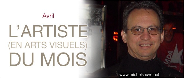 L'artiste (en arts visuels) du mois